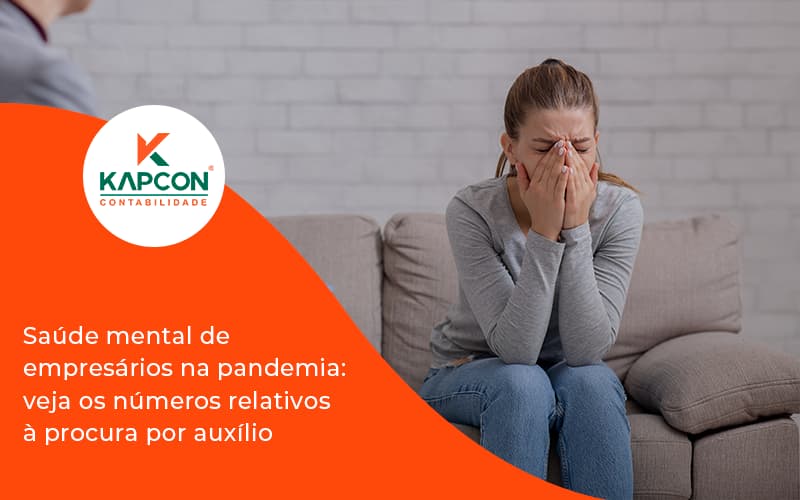 Saude Mental De Empresario Kapcon - Notícias e Artigos Contábeis em São Paulo | Kapcon Contabilidade
